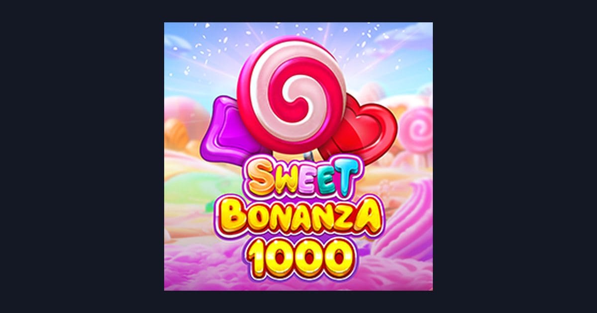 Sweet Bonanza 1000, Slot Anti Rungkad dengan Sensasi Manis dan Jackpot Besar